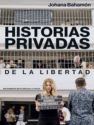 cover image of Historias privadas de la libertad